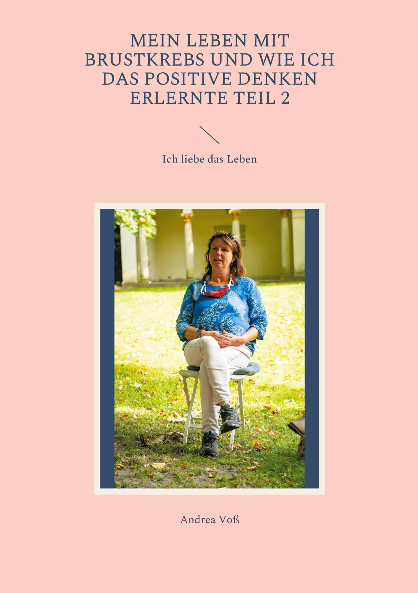 Cover: 9783740734459 | Mein Leben mit Brustkrebs und wie ich das positive Denken erlernte...