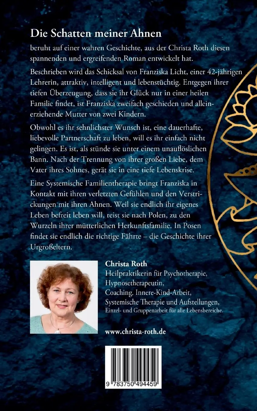 Rückseite: 9783750494459 | Die Schatten meiner Ahnen | Wie Beziehung gelingen kann | Christa Roth