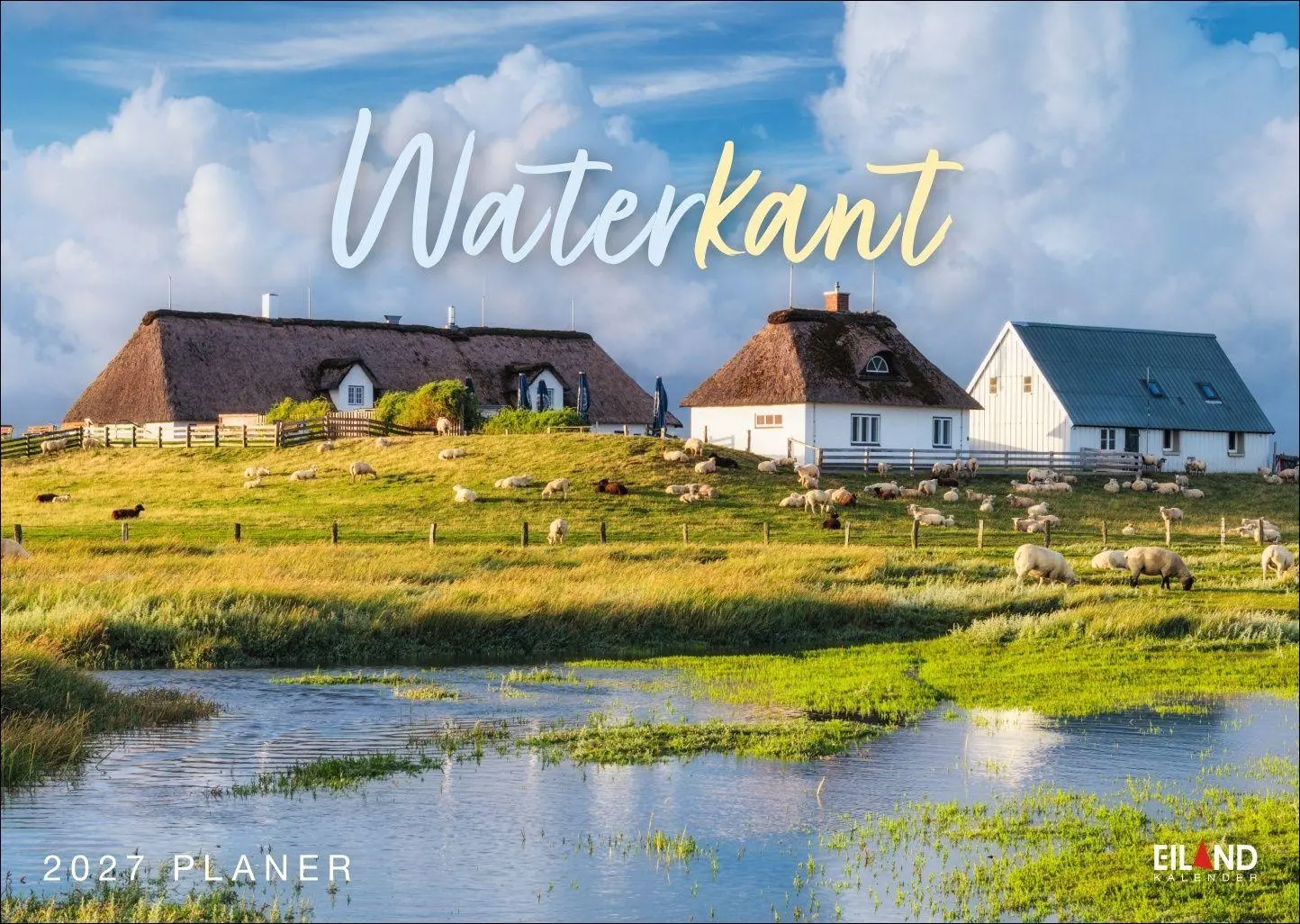 Cover: 9783964024459 | Waterkant Kalender 2027 | Eiland | Kalender | 13 S. | Deutsch | 2027