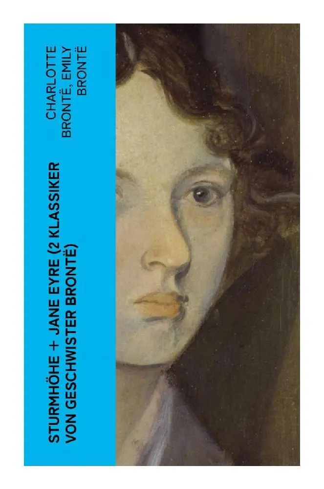 Cover: 9788027364459 | Sturmhöhe + Jane Eyre (2 Klassiker von Geschwister Brontë) | Buch