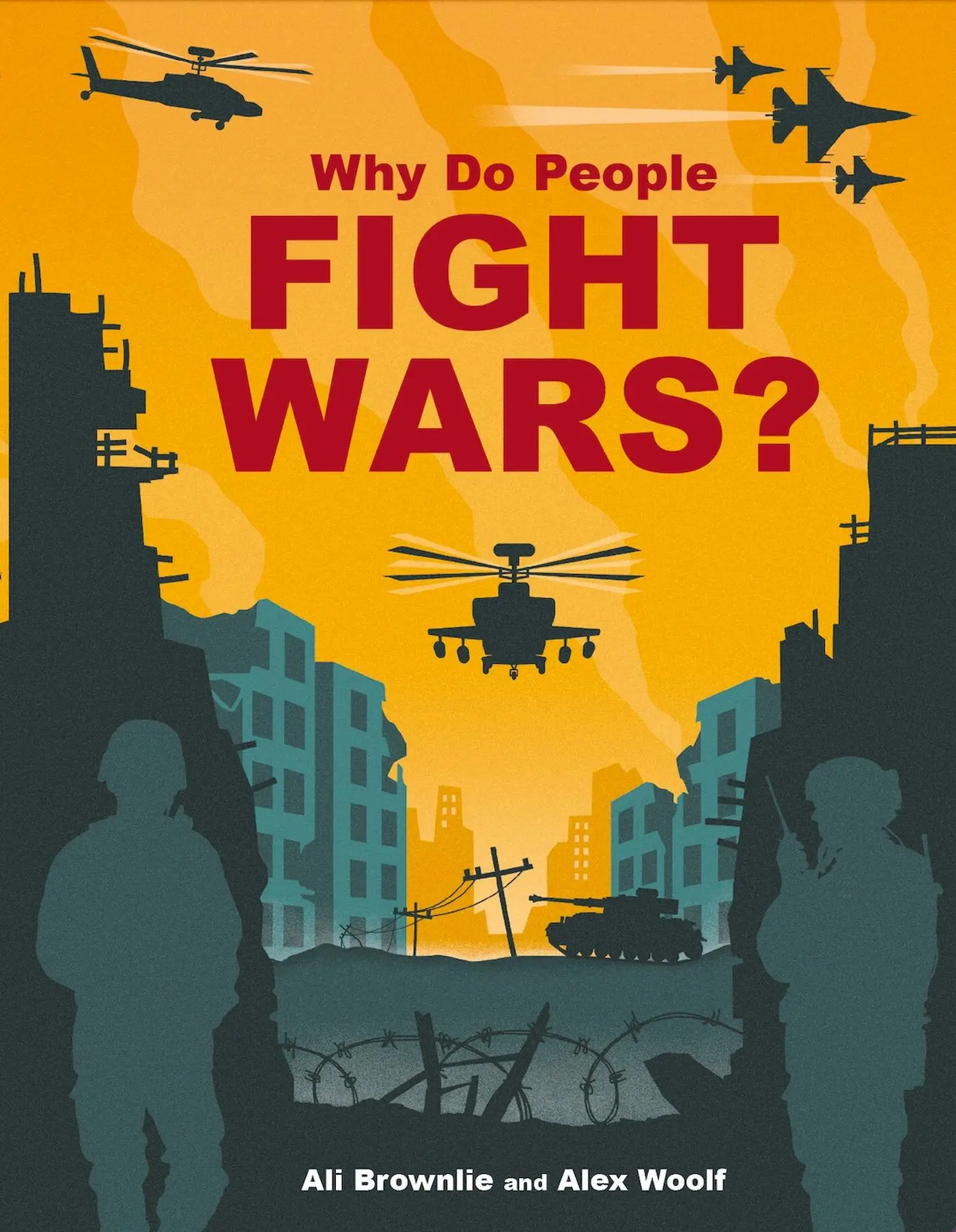 Cover: 9781526324559 | Why do People Fight Wars? | Alison Brownlie Bojang | Taschenbuch