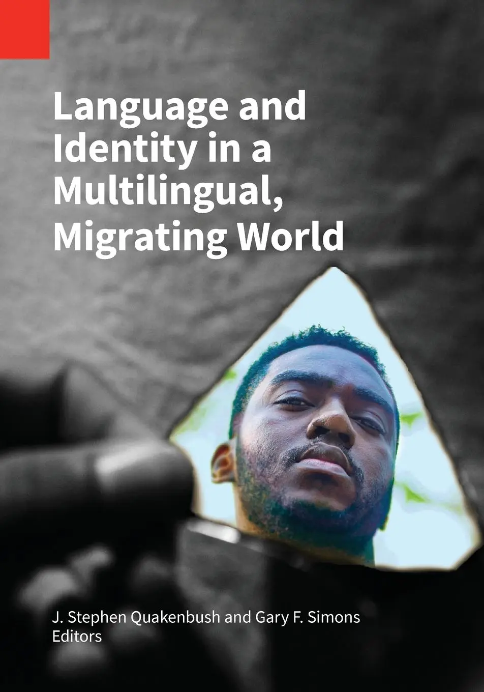 Cover: 9781556714559 | Language and Identity in a Multilingual, Migrating World | Taschenbuch
