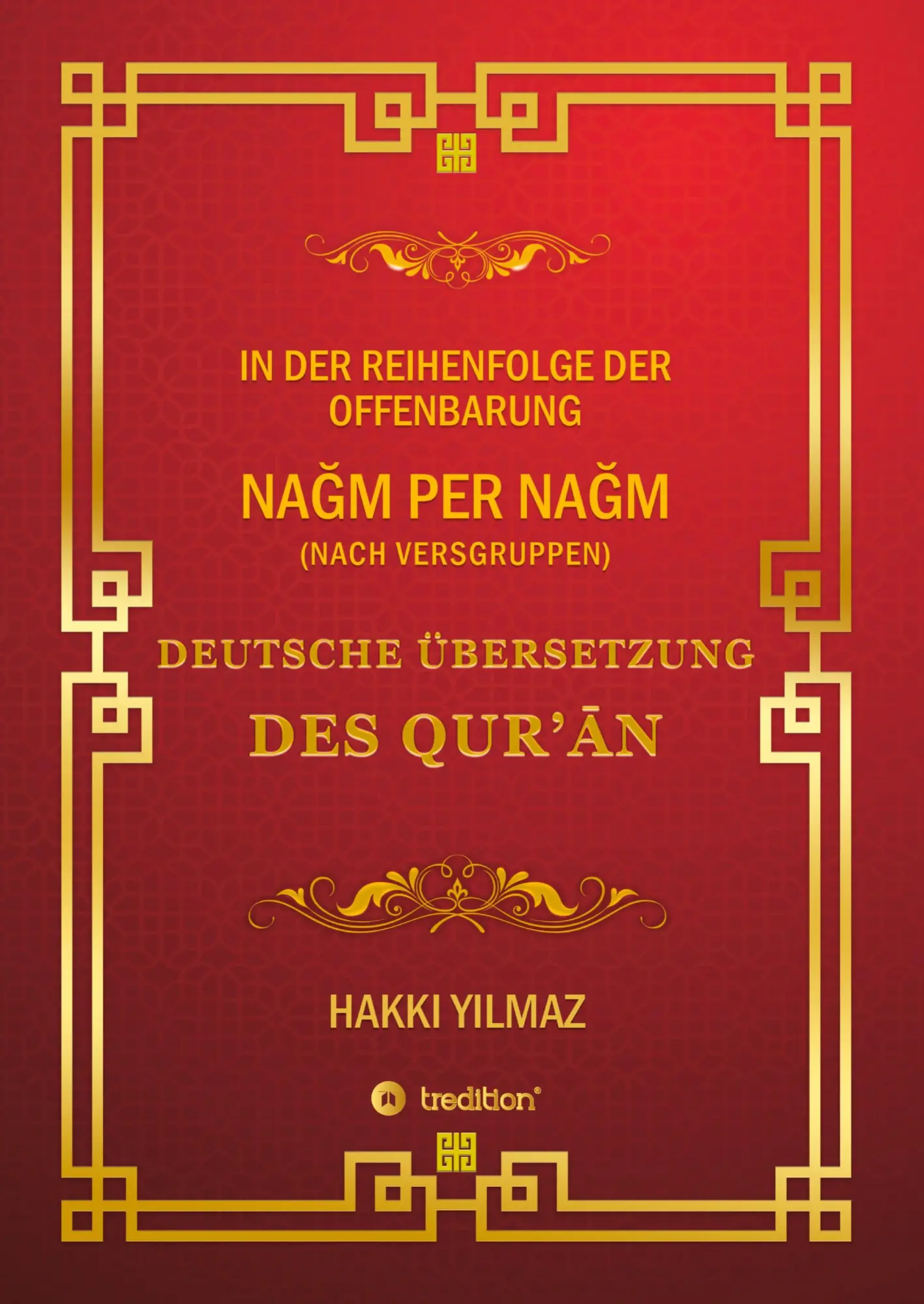 Cover: 9783347794559 | NA¿M PER NA¿M - NACH VERSGRUPPEN - | DEUTSCHE ÜBERSETZUNG DES QUR'¿N