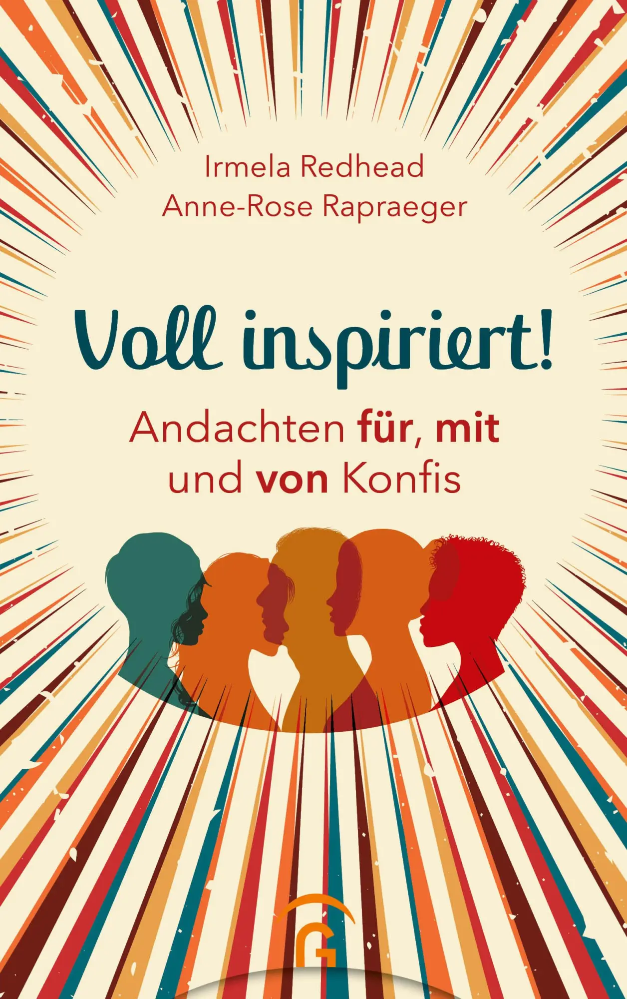 Cover: 9783579074559 | Voll inspiriert! | Andachten FÜR, MIT und VON Konfis | Redhead (u. a.)