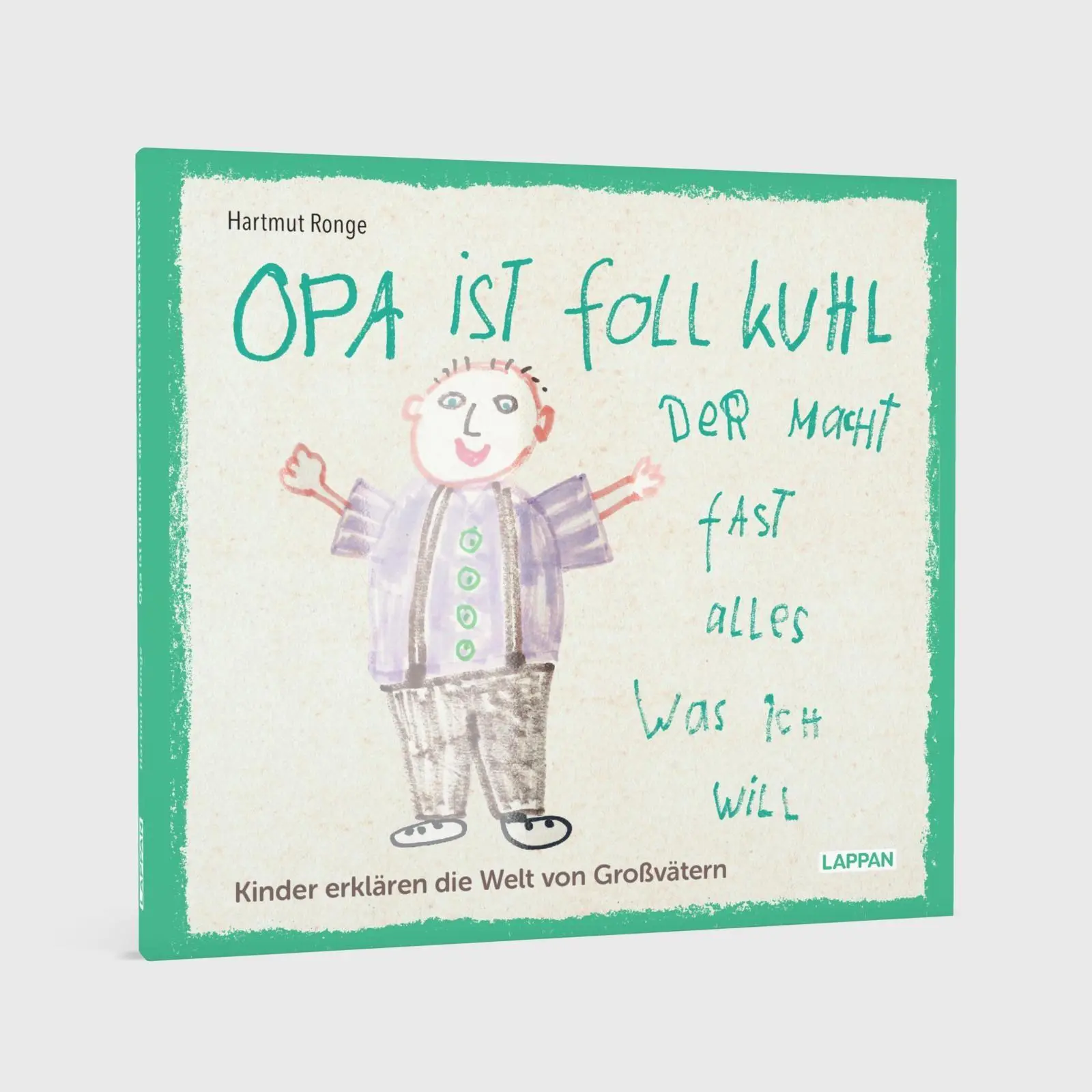 Bild: 9783830364559 | Opa ist foll kuhl der macht fast alles was ich will | Hartmut Ronge