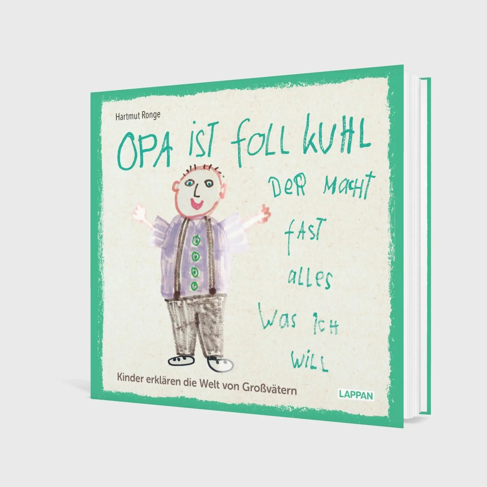 Bild: 9783830364559 | Opa ist foll kuhl der macht fast alles was ich will | Hartmut Ronge