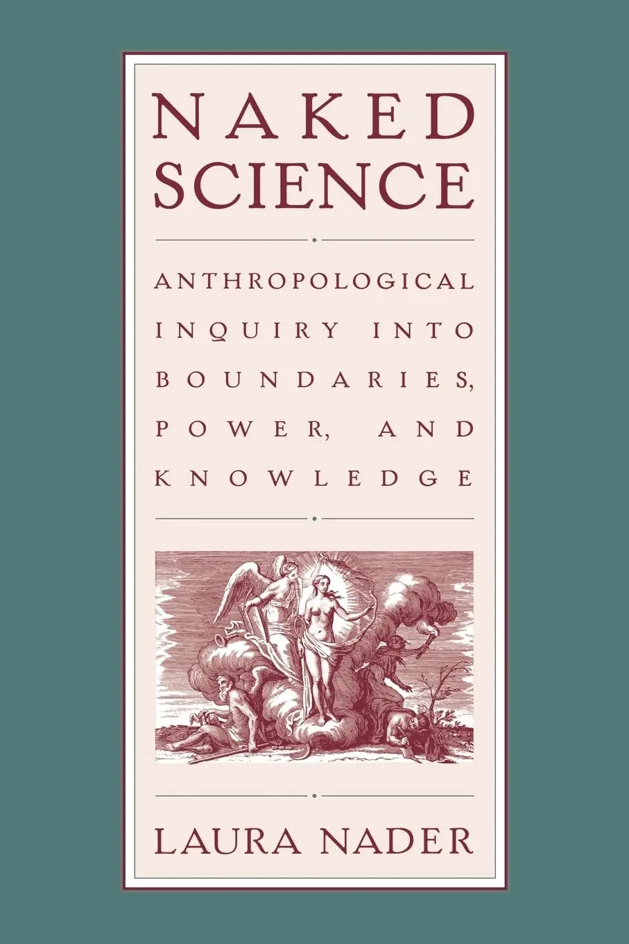Cover: 9780415914659 | Naked Science | Laura Nader | Taschenbuch | Einband - flex.(Paperback)