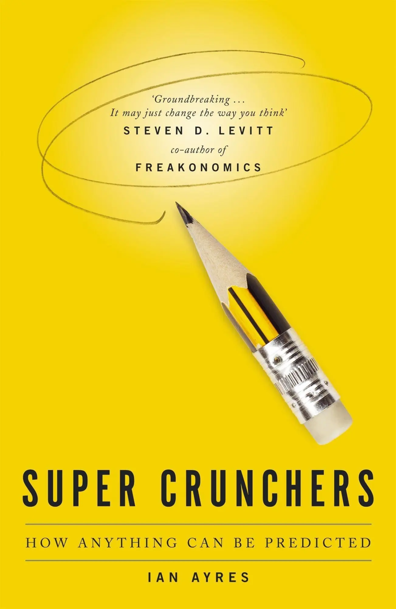 Cover: 9780719564659 | Super Crunchers | Ian Ayres | Taschenbuch | Kartoniert / Broschiert