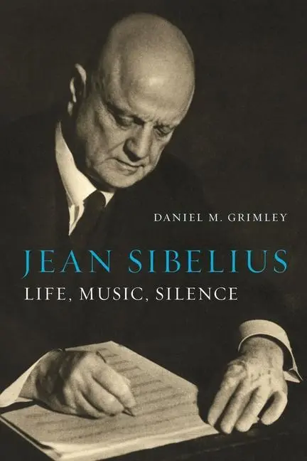 Cover: 9781789144659 | Jean Sibelius | Life, Music, Silence | Daniel M Grimley | Buch | 2021