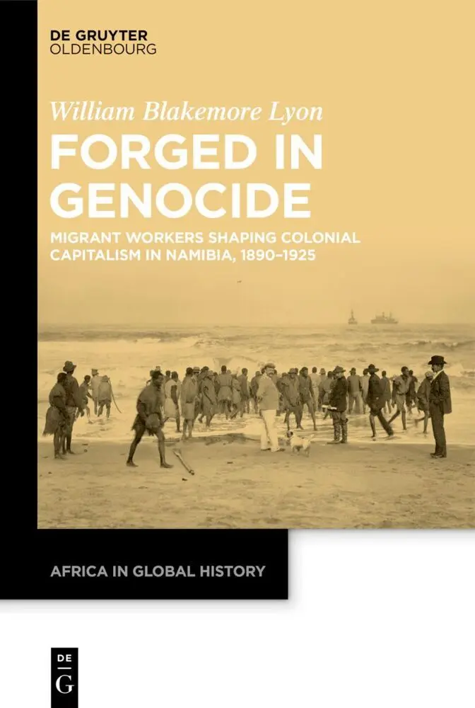 Cover: 9783111374659 | Forged in Genocide | William Blakemore Lyon | Buch | IX | Englisch