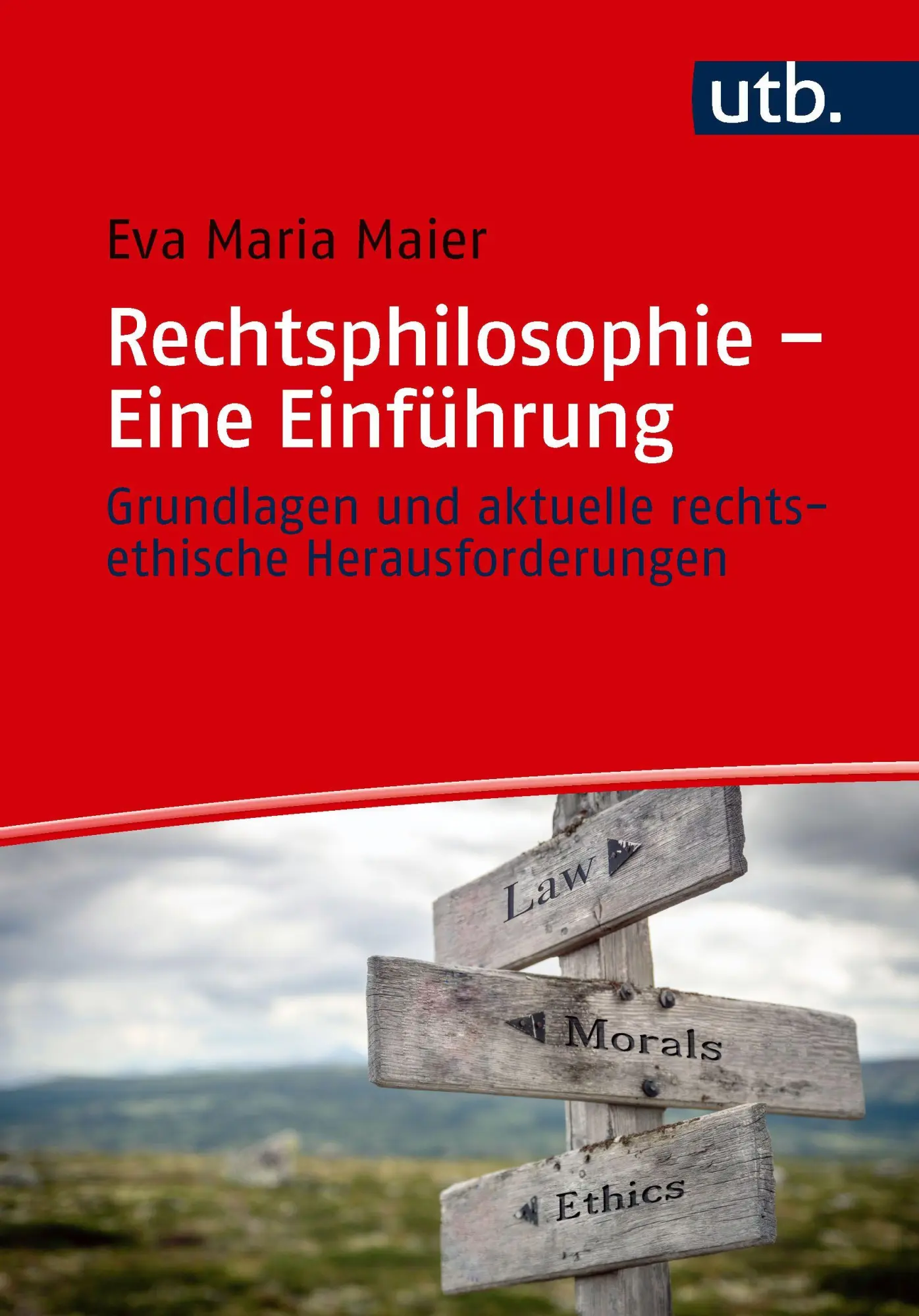 Cover: 9783825264659 | Rechtsphilosophie - Eine Einführung | Eva Maria Maier | Taschenbuch