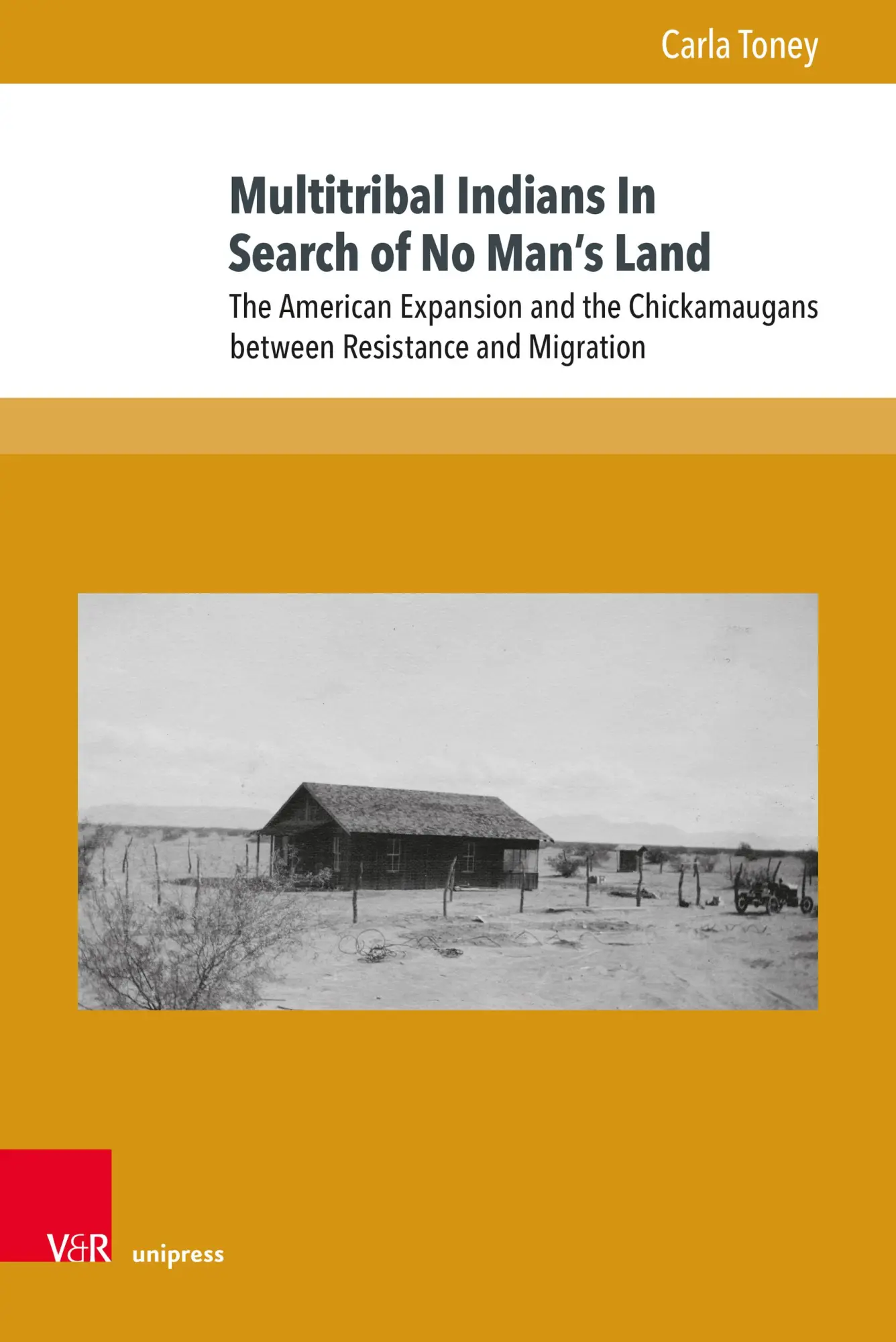 Cover: 9783847114659 | Multitribal Indians In Search of No Mans Land | Carla Toney | Buch