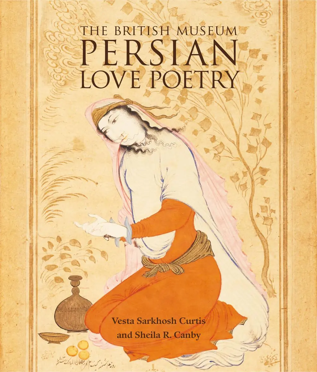 Cover: 9780714124759 | Persian Love Poetry | Sheila R. Canby (u. a.) | Taschenbuch | Englisch