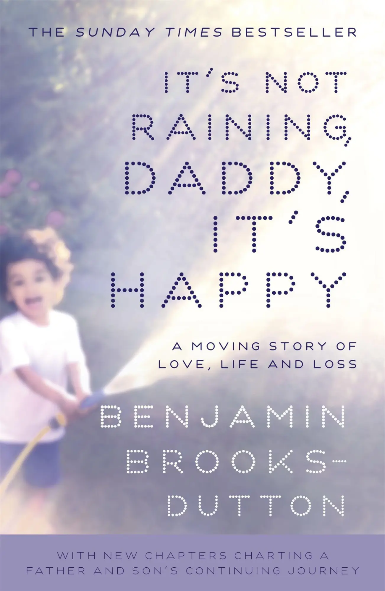Cover: 9781444754759 | It's Not Raining, Daddy, It's Happy | Benjamin Brooks-Dutton | Buch