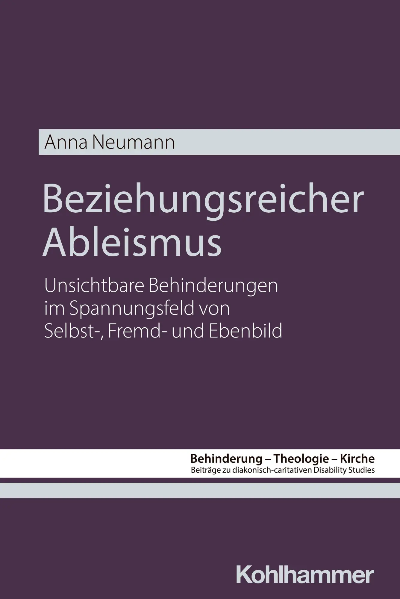 Cover: 9783170464759 | Beziehungsreicher Ableismus | Anna Neumann | Taschenbuch | 248 S.