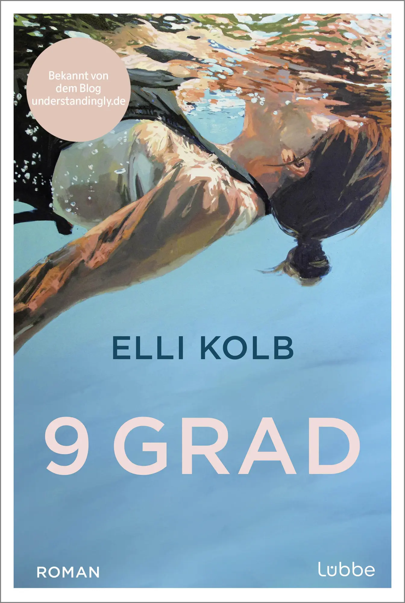 Cover: 9783404194759 | 9 Grad | Elli Kolb | Taschenbuch | 256 S. | Deutsch | 2025 | Lübbe