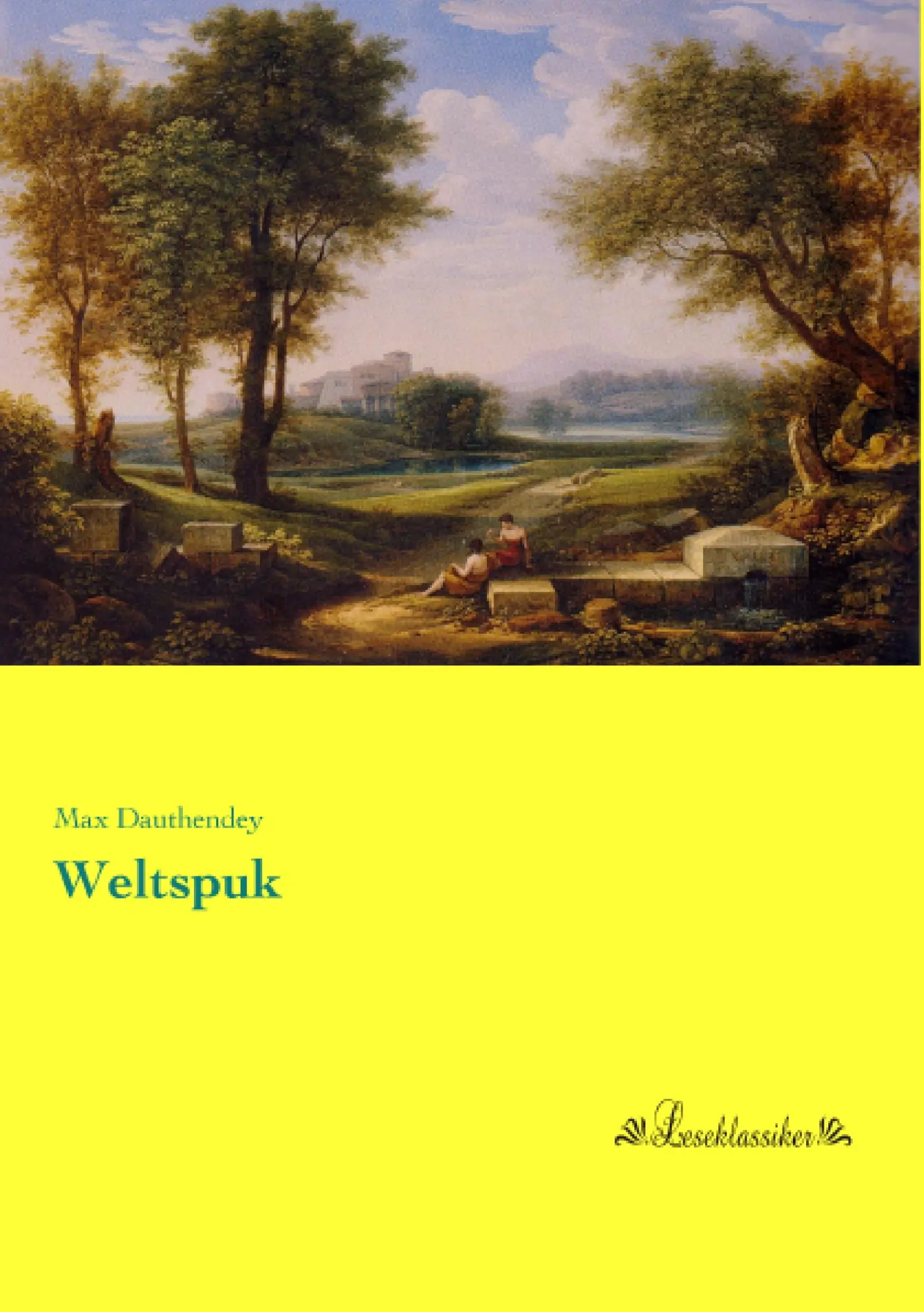 Cover: 9783955634759 | Weltspuk | Max Dauthendey | Taschenbuch | 76 S. | Deutsch | 2015