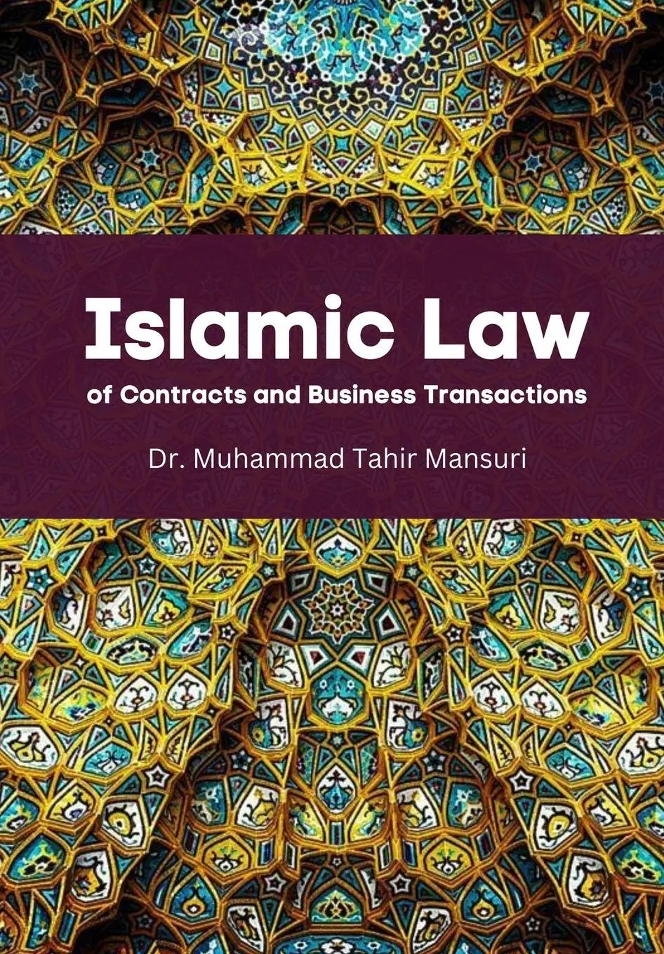 Cover: 9788119024759 | Islamic Law of Contracts and Business Transactions | Mansuri | Buch
