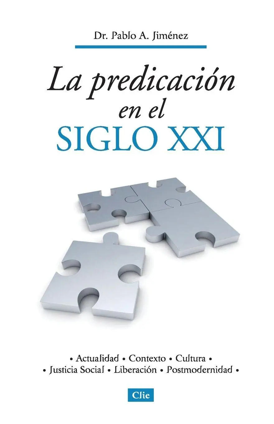 Cover: 9788482674759 | La Predicaci¿¿n En El Siglo XXI | Pablo A. Jiménez | Taschenbuch