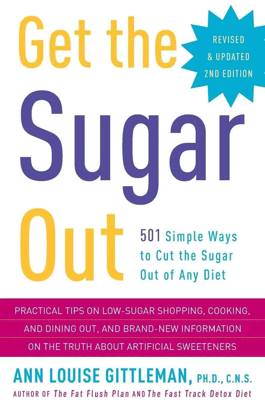 Cover: 9780307394859 | Get the Sugar Out, Revised and Updated 2nd Edition | Gittleman | Buch