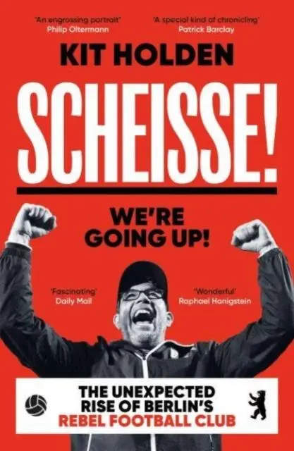 Cover: 9780715654859 | Scheisse! We're Going Up! | Kit Holden | Taschenbuch | 256 S. | 2023