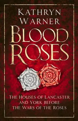 Cover: 9780750994859 | Blood Roses | Kathryn Warner | Taschenbuch | Kartoniert / Broschiert