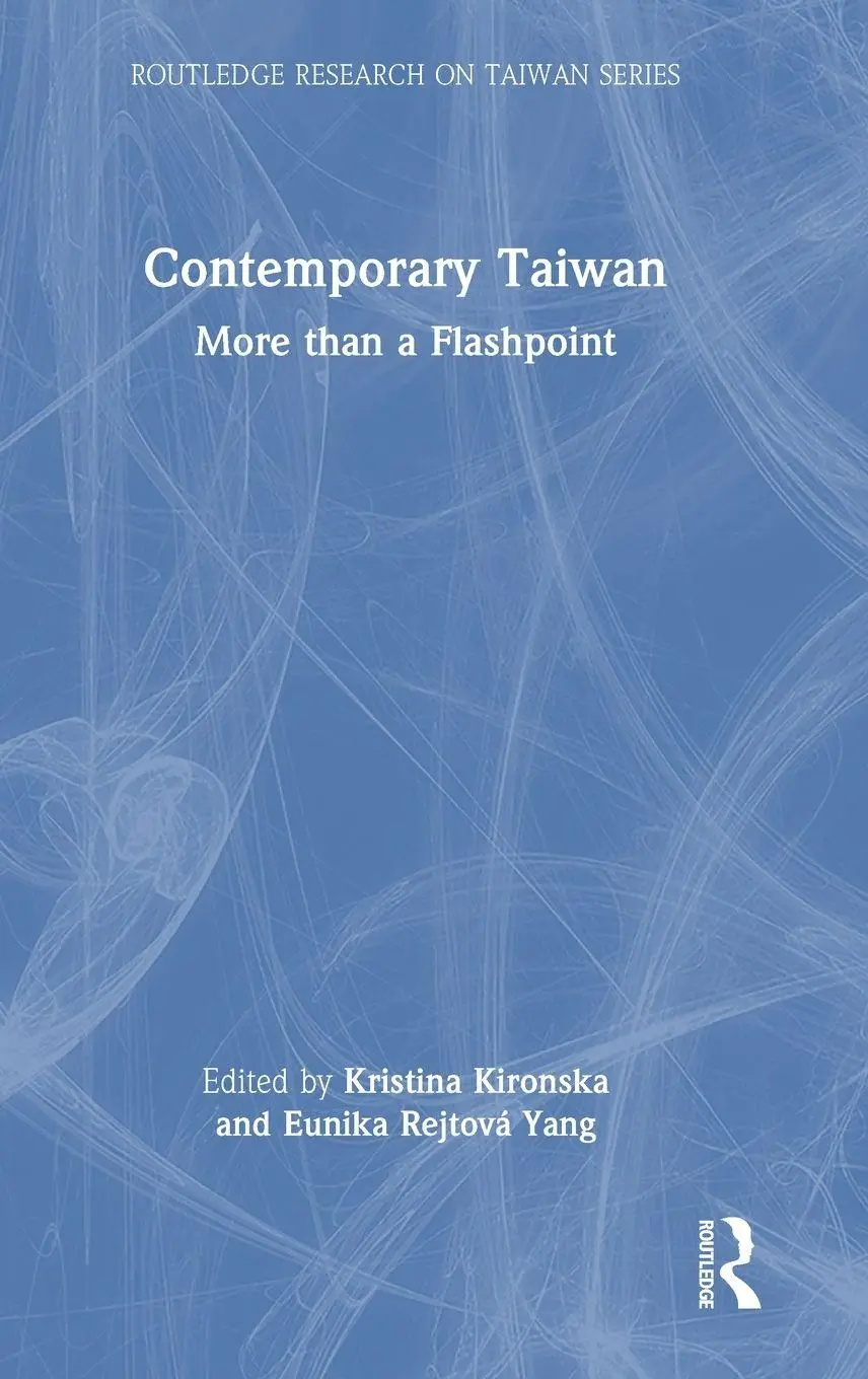 Cover: 9781032804859 | Contemporary Taiwan | More than a Flashpoint | Kironska (u. a.) | Buch