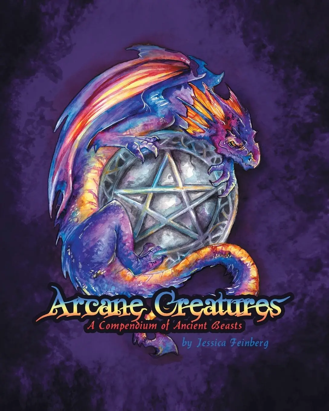 Cover: 9781087974859 | Arcane Creatures | Jessica Feinberg | Taschenbuch | Englisch | 2021