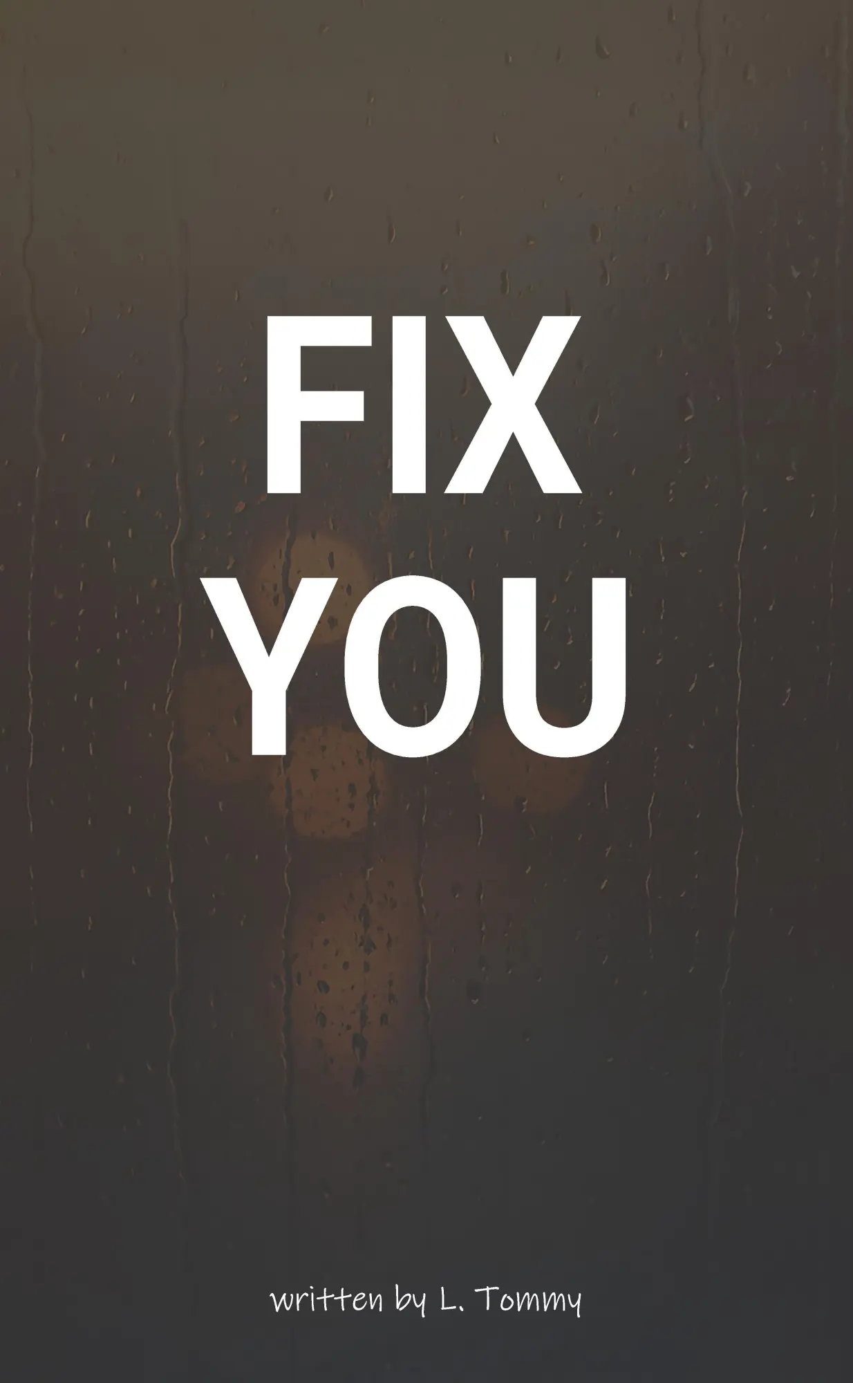 Cover: 9783000854859 | Fix You | L. Tommy | Taschenbuch | Englisch | 2026 | tredition