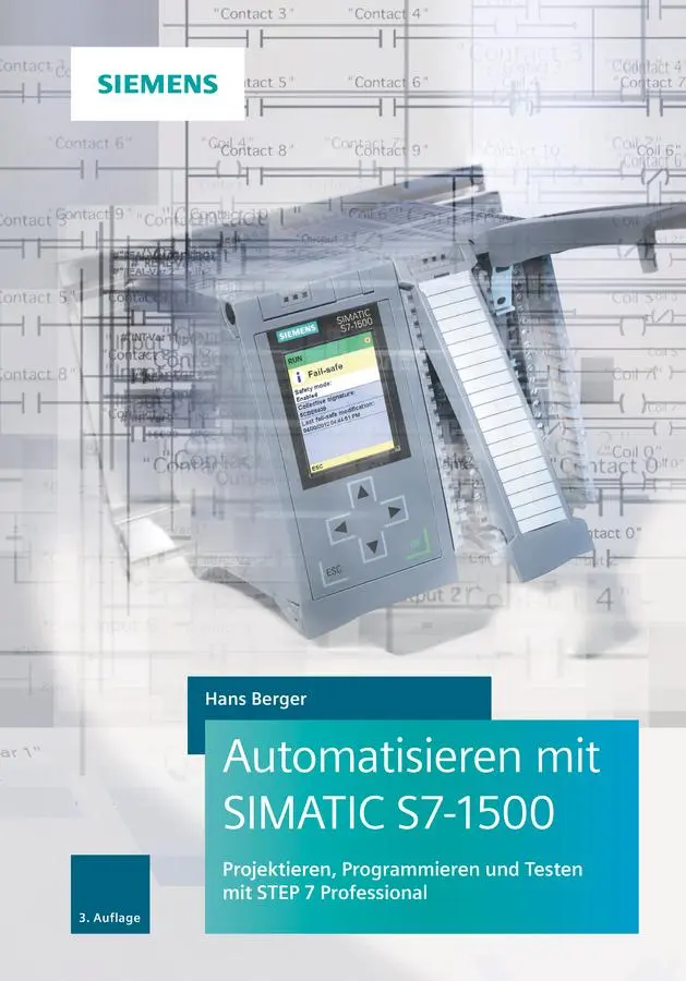 Cover: 9783895784859 | Automatisieren mit SIMATIC S7-1500 | Hans Berger | Buch | 935 S. Cover: 9783895784859 | Automatisieren mit SIMATIC S7-1500 | Hans Berger | Buch | 935 S.