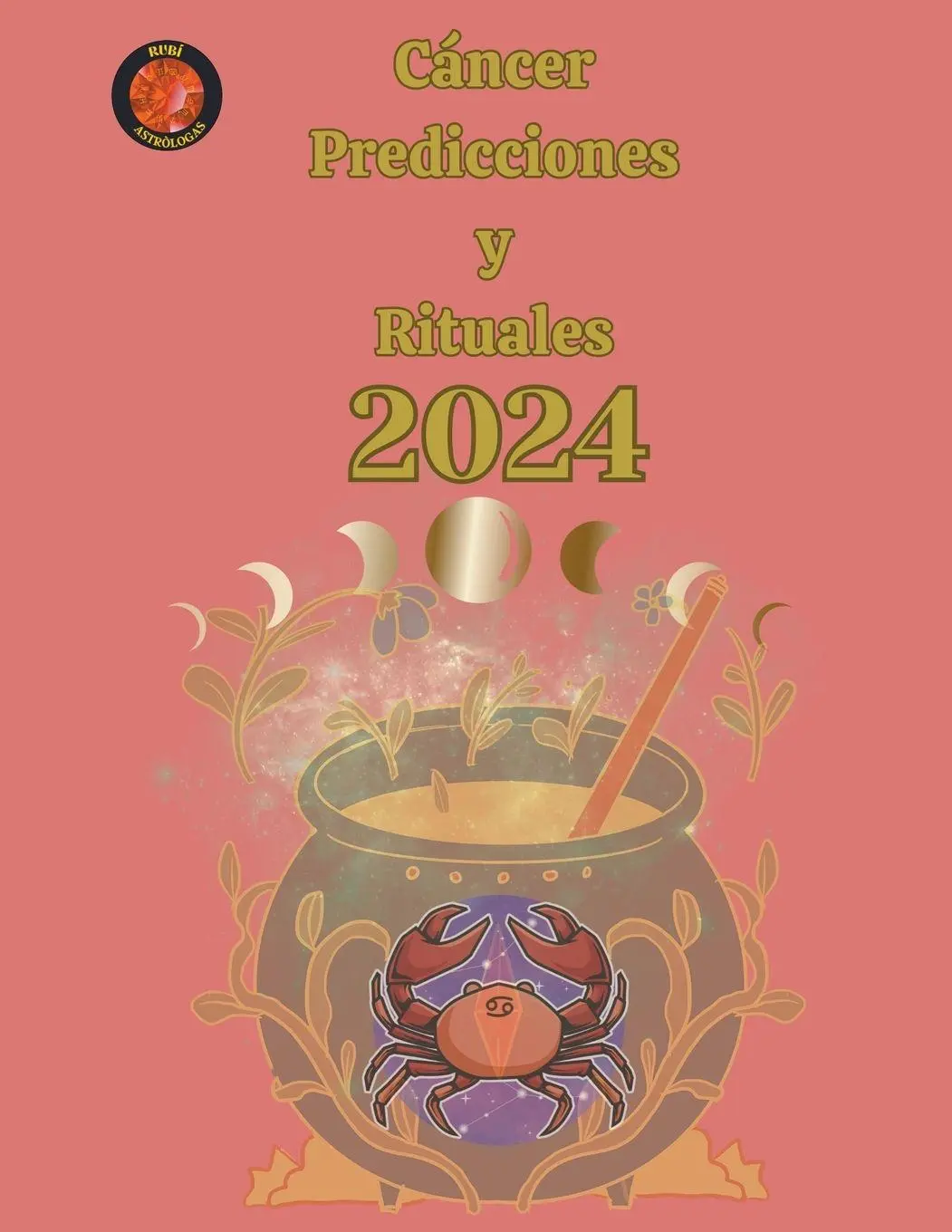Cover: 9798223024859 | Cáncer Predicciones y Rituales 2024 | Alina A Rubi (u. a.) | Buch