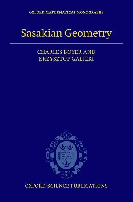 Cover: 9780198564959 | SASAKIAN GEOMETRY | Charles Boyer (u. a.) | Buch | Gebunden | Englisch