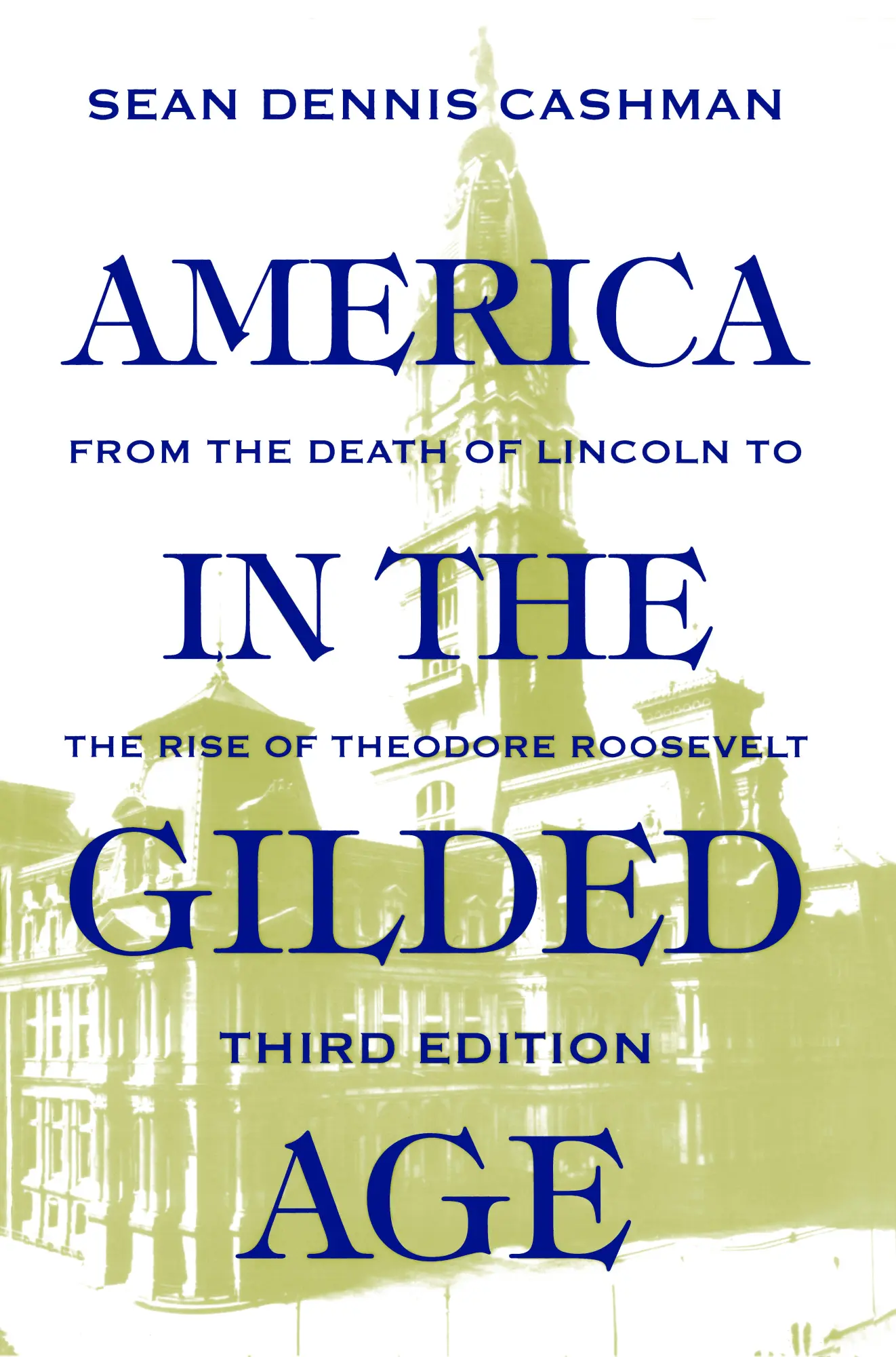 Cover: 9780814714959 | America in the Gilded Age | Third Edition | Sean Dennis Cashman | Buch
