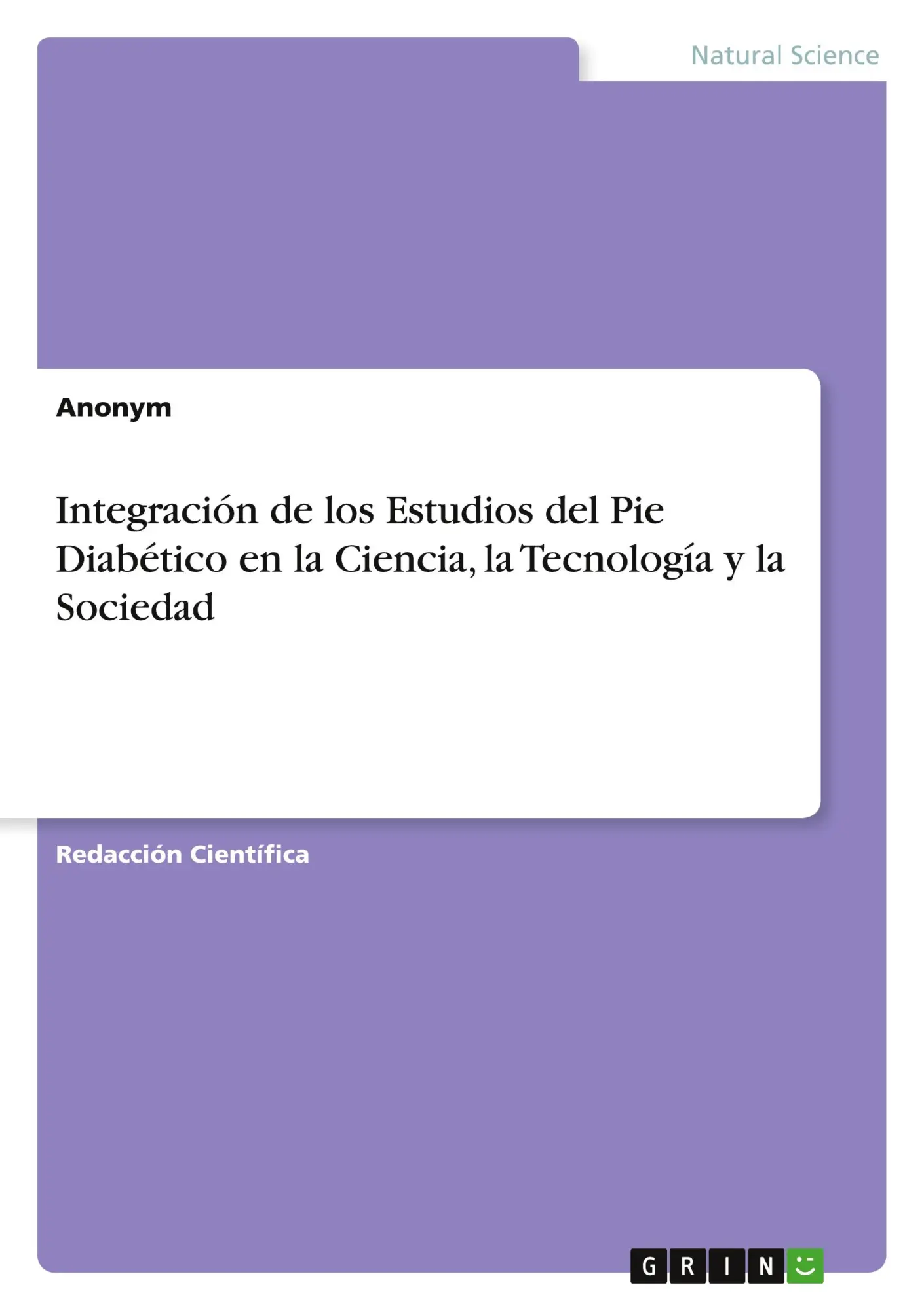 Cover: 9783346904959 | Integración de los Estudios del Pie Diabético en la Ciencia, la...