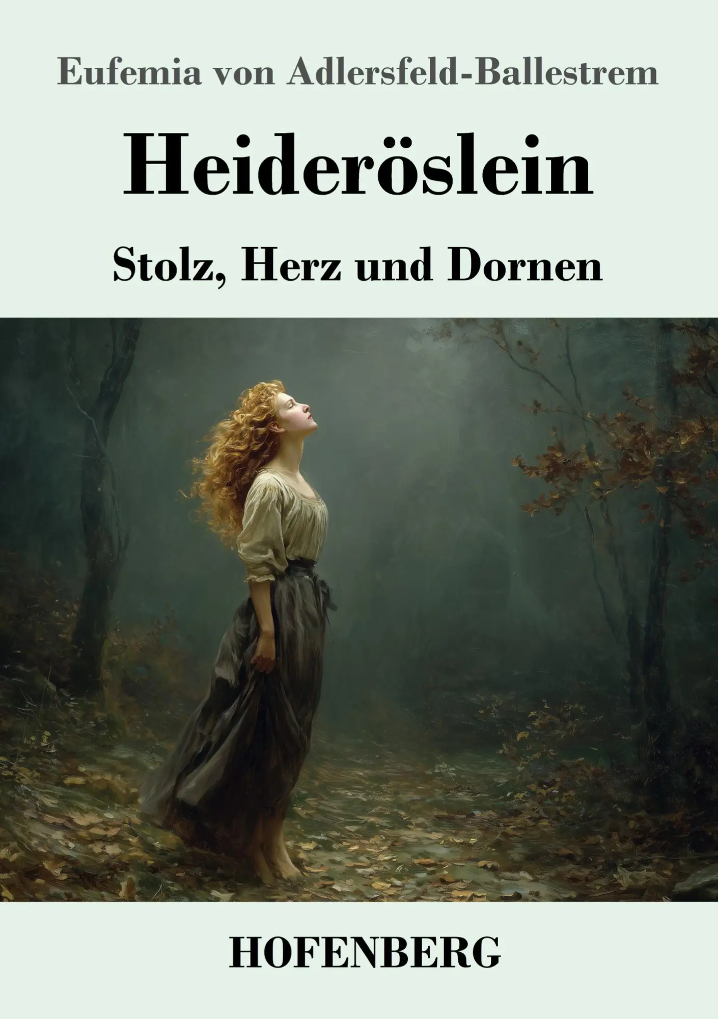 Cover: 9783743754959 | Heideröslein | Stolz, Herz und Dornen | Adlersfeld-Ballestrem | Buch