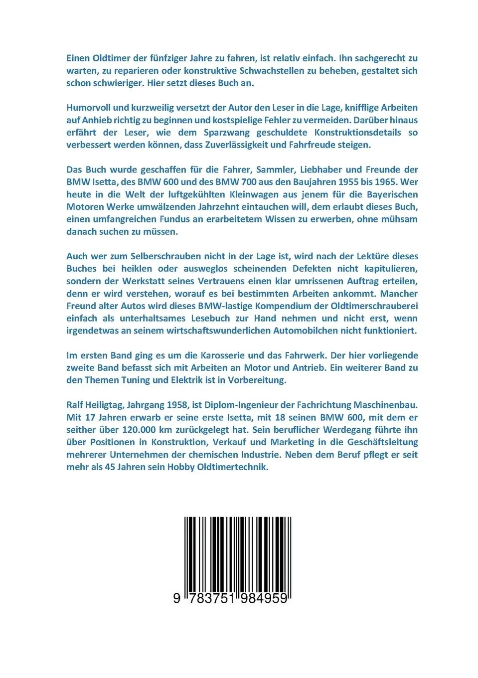 Rückseite: 9783751984959 | Der Isettaschrauber, Band 2: Motor und Antrieb | Ralf Heiligtag | Buch