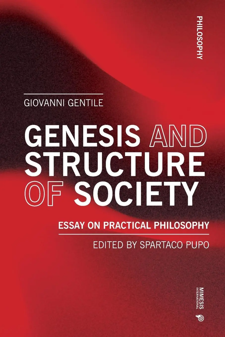 Cover: 9788869774959 | Genesis and Structure of Society | Essay on Practical Philosophy
