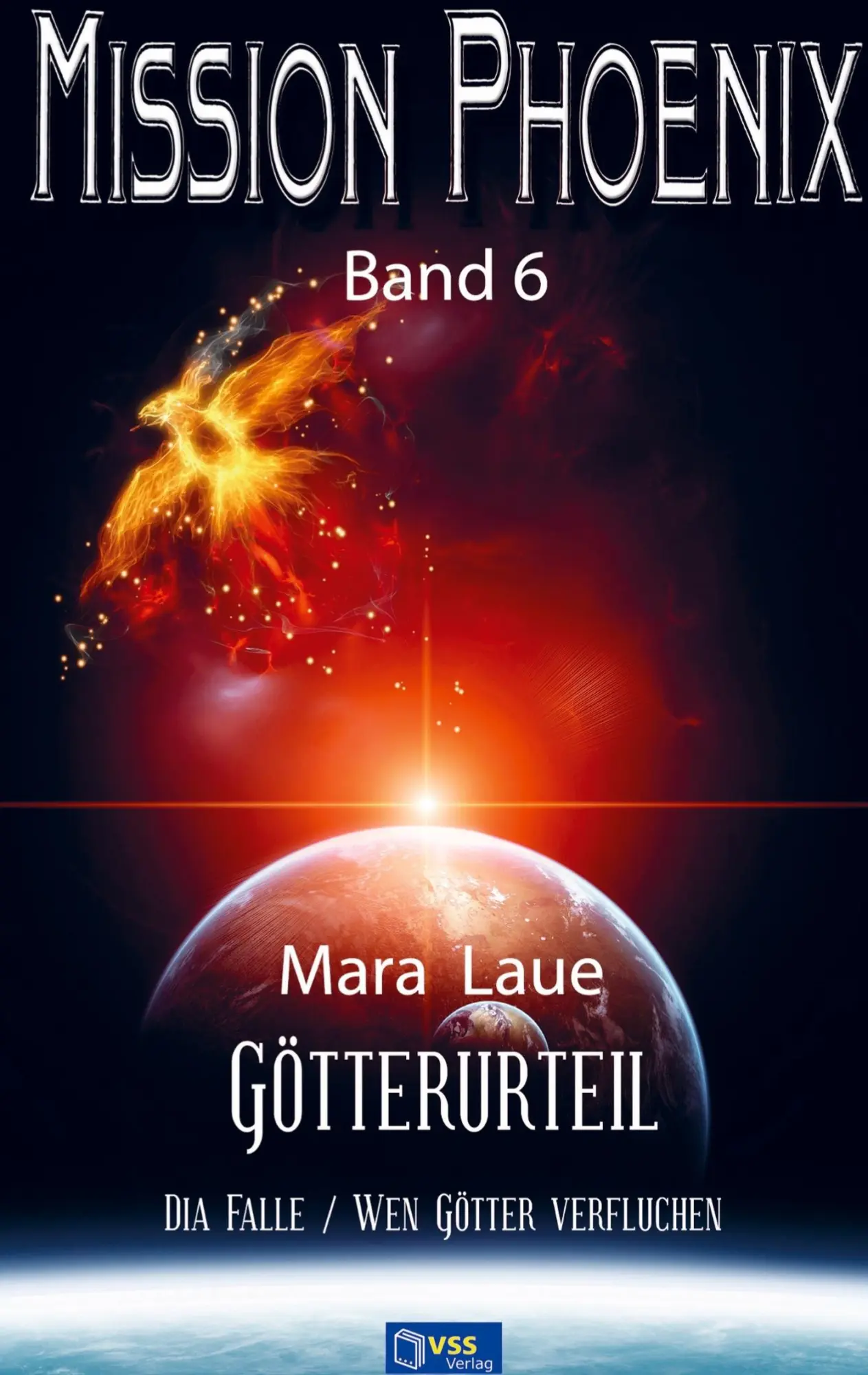 Cover: 9789403654959 | Götterurteil - MISSION PHOENIX Band 6 | Mara Laue | Taschenbuch | 2025