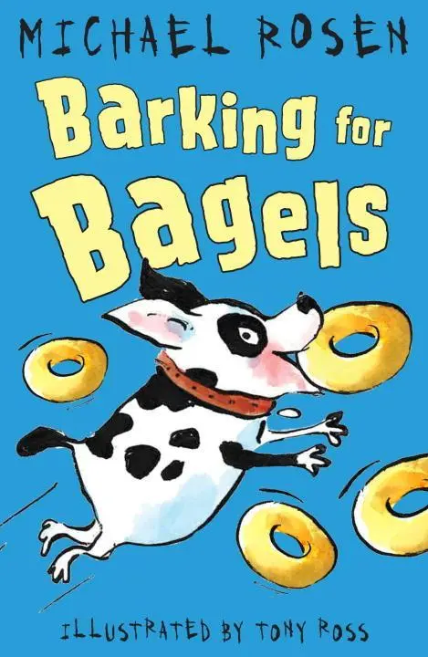 Cover: 9781783445059 | Barking for Bagels | Michael Rosen | Taschenbuch | Englisch | 2017