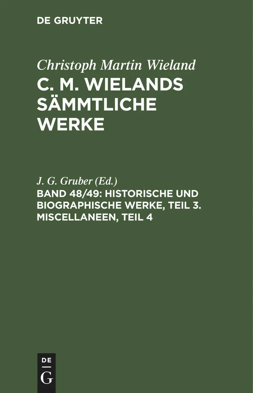 Cover: 9783112465059 | Historische und biographische Werke, Teil 3. Miscellaneen, Teil 4