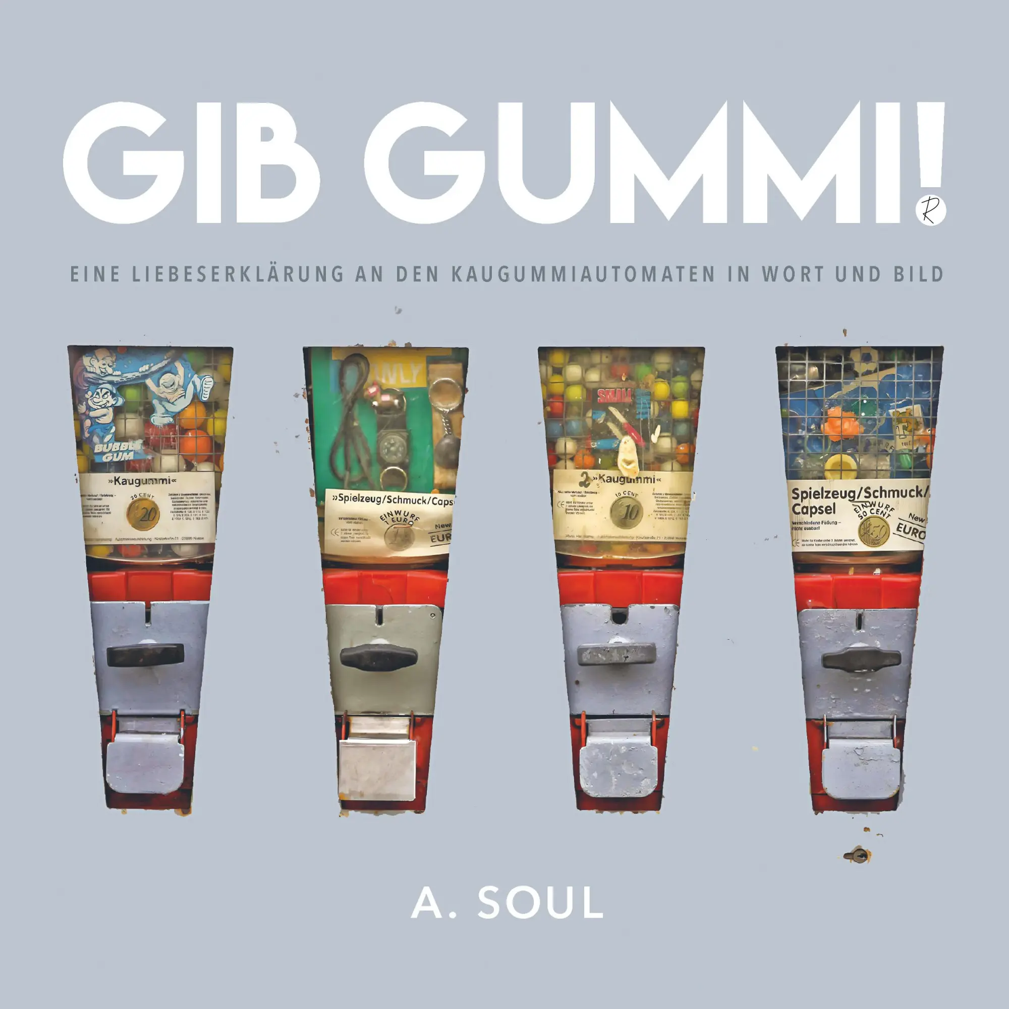 Cover: 9783910335059 | Gib Gummi! | A. Soul | Taschenbuch | 80 S. | Deutsch | 2025