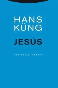 Cover: 9788498795059 | Jesús | Hans Küng | Taschenbuch | Spanisch | 2014 | EAN 9788498795059