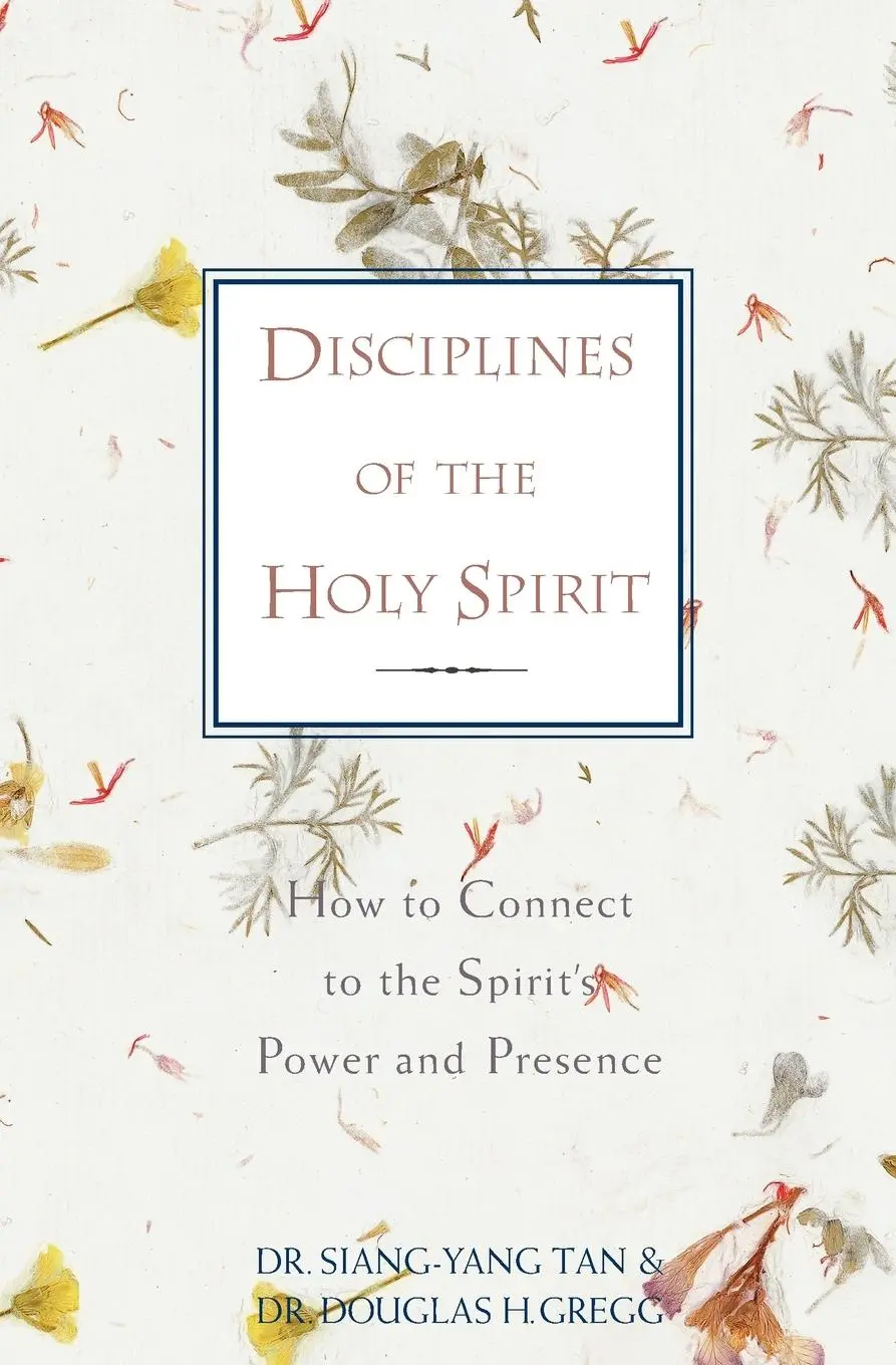 Cover: 9780310205159 | Disciplines of the Holy Spirit | Siang-Yang Tan (u. a.) | Taschenbuch
