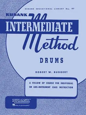 Cover: 9781423445159 | Rubank Intermediate Method - Drums | Robert W. Buggert | Taschenbuch
