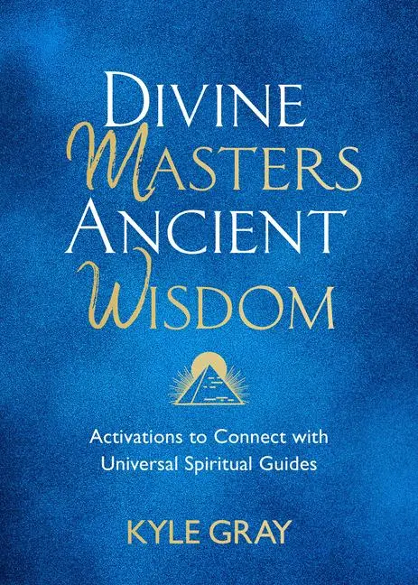 Cover: 9781788175159 | Divine Masters, Ancient Wisdom: Activations to Connect with...