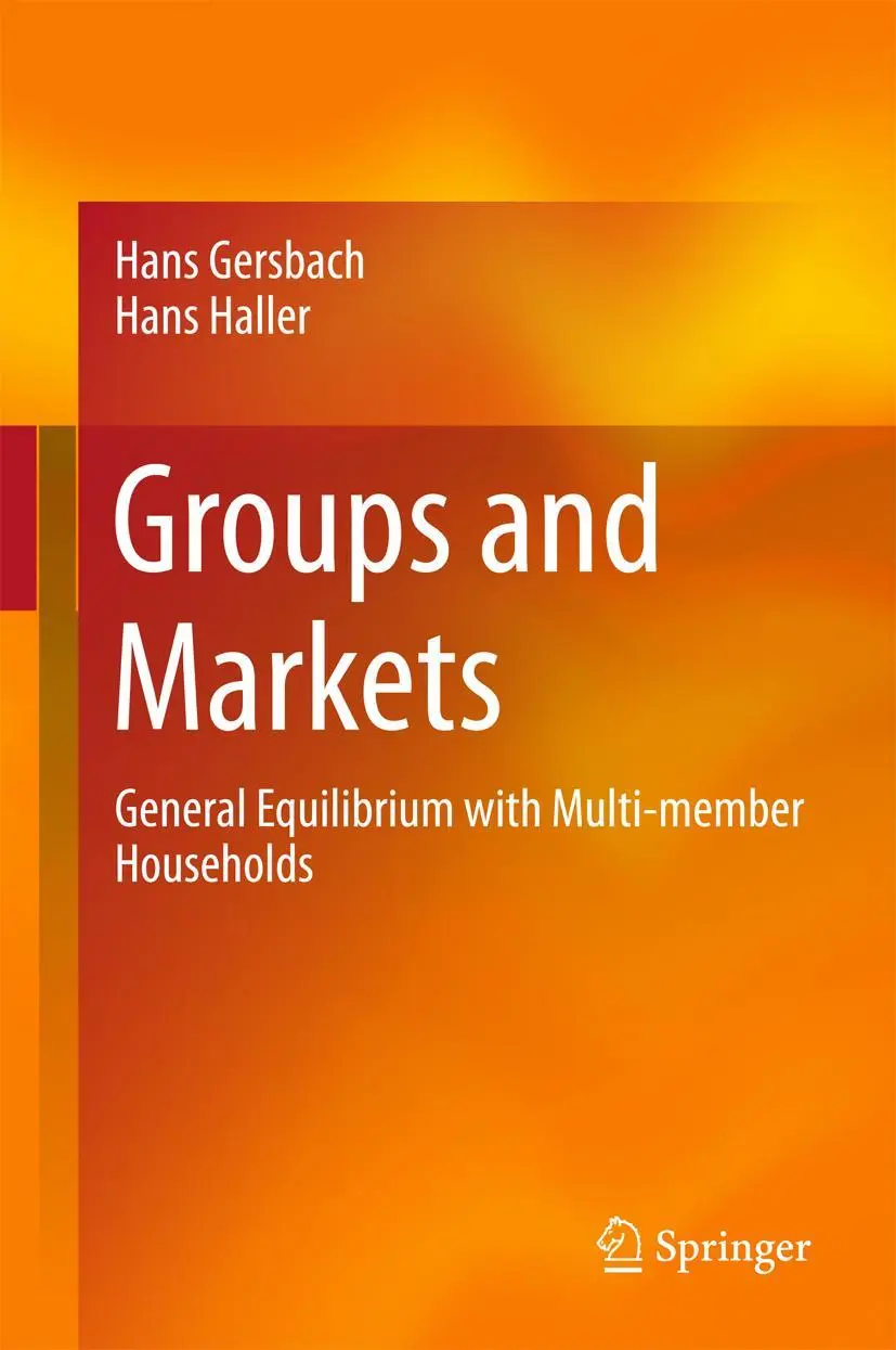 Cover: 9783319605159 | Groups and Markets | General Equilibrium with Multi-member Households