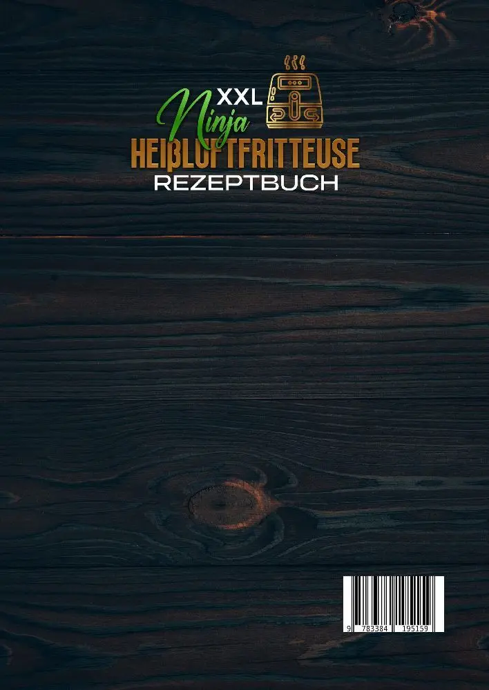 Bild: 9783384195159 | XXL Ninja Heißluftfritteuse Rezeptbuch | Sabrina Bauer | Taschenbuch