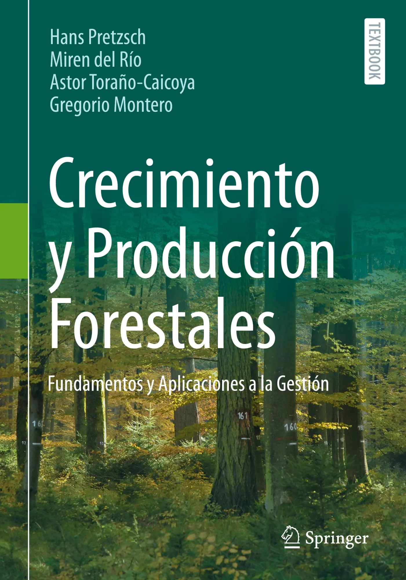 Cover: 9783662695159 | Crecimiento y Producción Forestales | Hans Pretzsch (u. a.) | Buch