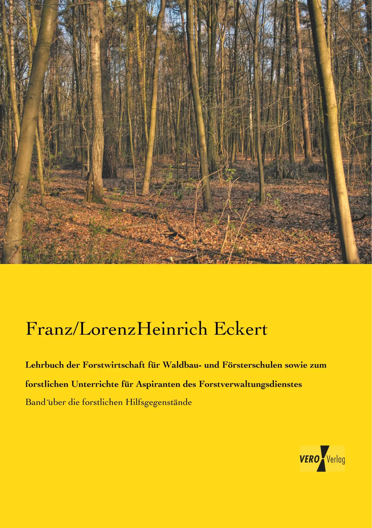 Cover: 9783956105159 | Lehrbuch der Forstwirtschaft für Waldbau- und Försterschulen sowie...