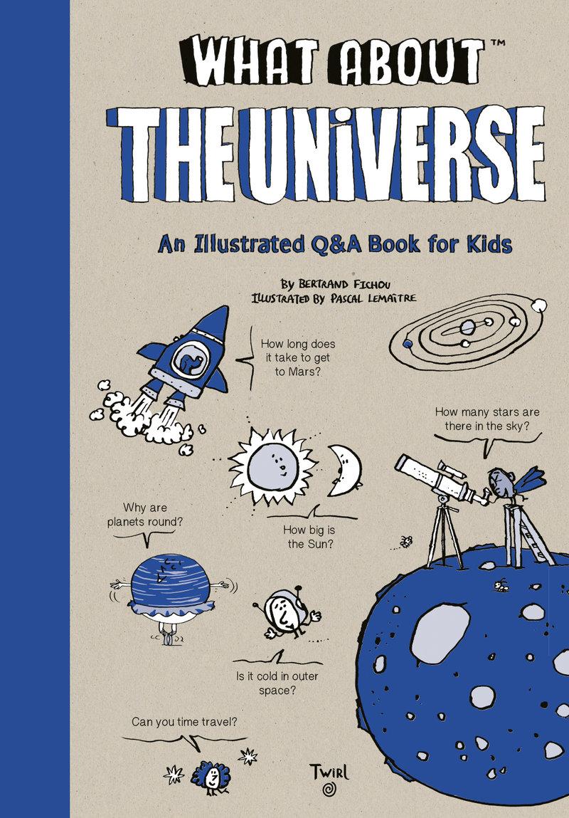 Cover: 9791036345159 | What About: The Universe | Bertrand Fichou | Buch | Gebunden | 2022